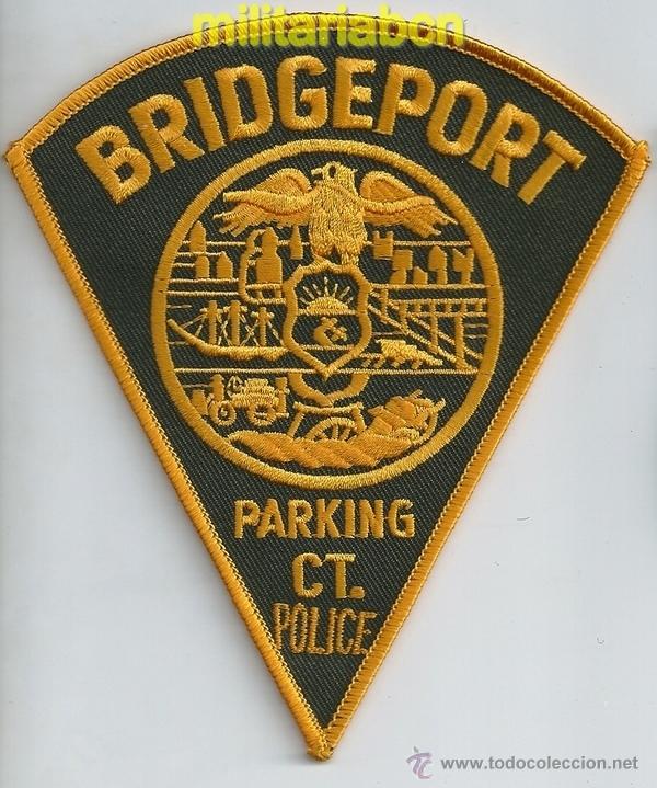 Militaria: Insignia de tela de Polic&iacute;a de los Estados Unidos. Bridgeport Parking Police. Ct.