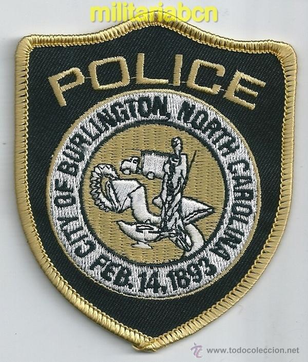 Militaria: Insignia de tela de Polic&iacute;a de los Estados Unidos. City of Burlington Police. North Carolina.
