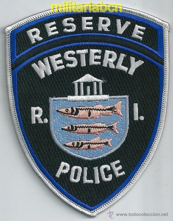 Militaria: Insignia de tela de Polic&iacute;a de los Estados Unidos. Reserve Westerly Police.