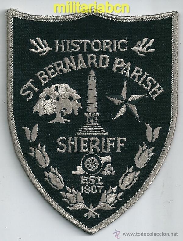 Militaria: Insignia de tela de Polic&iacute;a de los Estados Unidos. St Bernard Parish Sheriff.