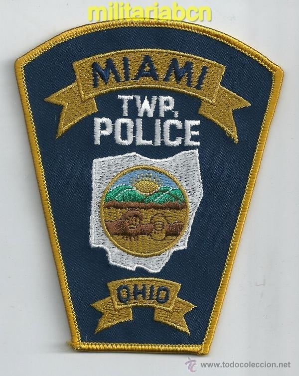Militaria: Insignia de tela de Polic&iacute;a de los Estados Unidos. Miami Twp. Police. Ohio.