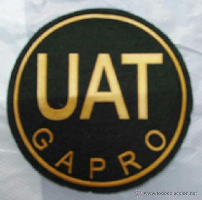 Militaria: PARCHE EMBLEMA UAT GAPRO
