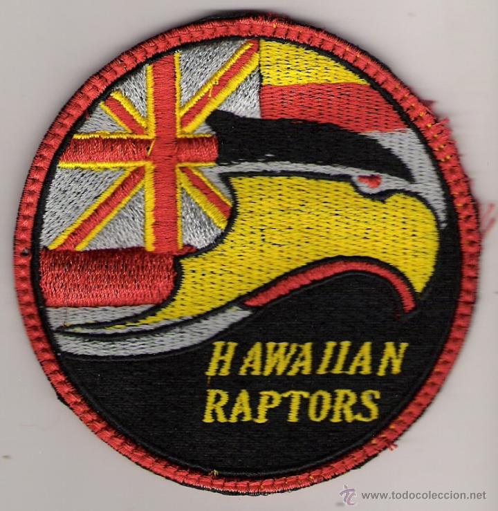 Militaria: PARCHE EMBLEMA HAWAIIAN RAPTORS