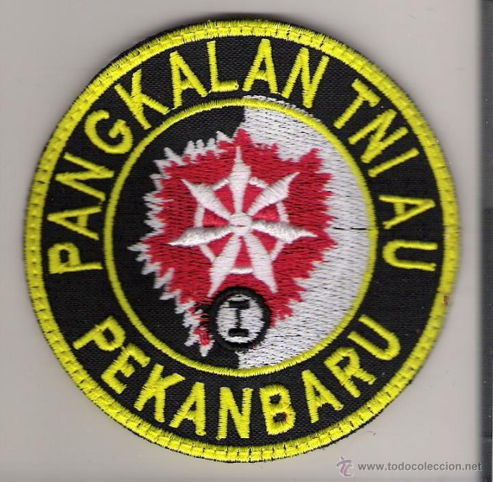 Militaria: PARCHE EMBLEMA PANGKALAN TNI AU PEKANBARU