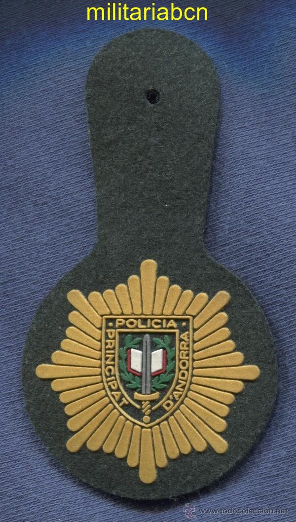 Militaria: Insignia de tela de pecho. Polic&iacute;a Principat d'Andorra