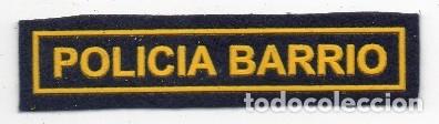 Militaria: parche policia barrio - Foto 1