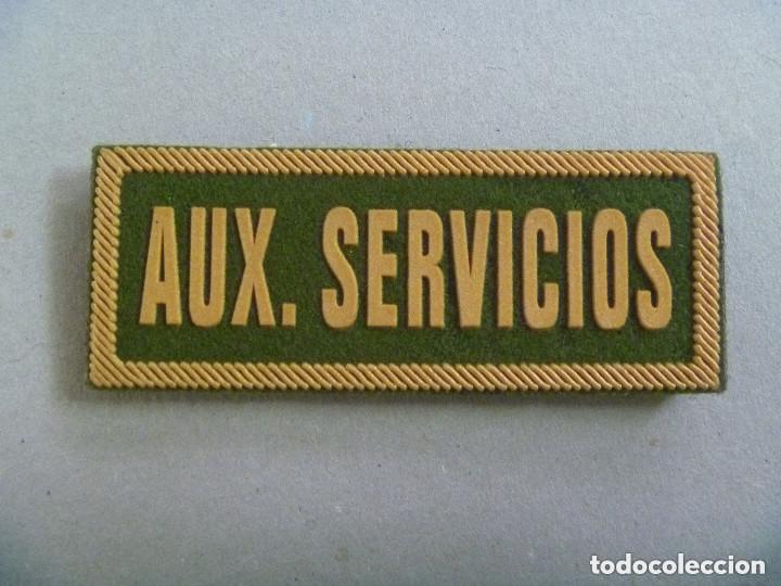 Military Antiques: PARCHE DE EMPRESA DE SEGURIDAD PRIVADA : AUX. SERVICIOS