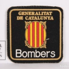 Militaria: PARCHE DE FIELTRO Y GOMA - BOMBEROS / BOMBERS GENERALITAT DE CATALUNYA / CATALUÑA. Lote 197521223