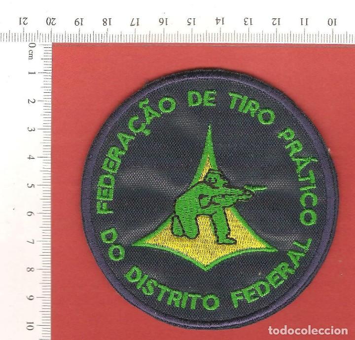 Militaria: PARCHE FEDERACI&Oacute;N TIRO DISTRITO FEDERAL BRASIL, BORDADO.