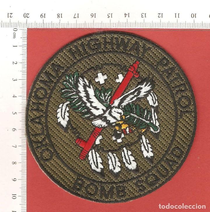 Militaria: PARCHE , OKLAHOMA PATRULLA AUTOPISTAS, ARTIFICIEROS, BORDADO.