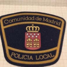 Militaria: PARCHE POLICÍA LOCAL COMUNIDAD DE MADRID