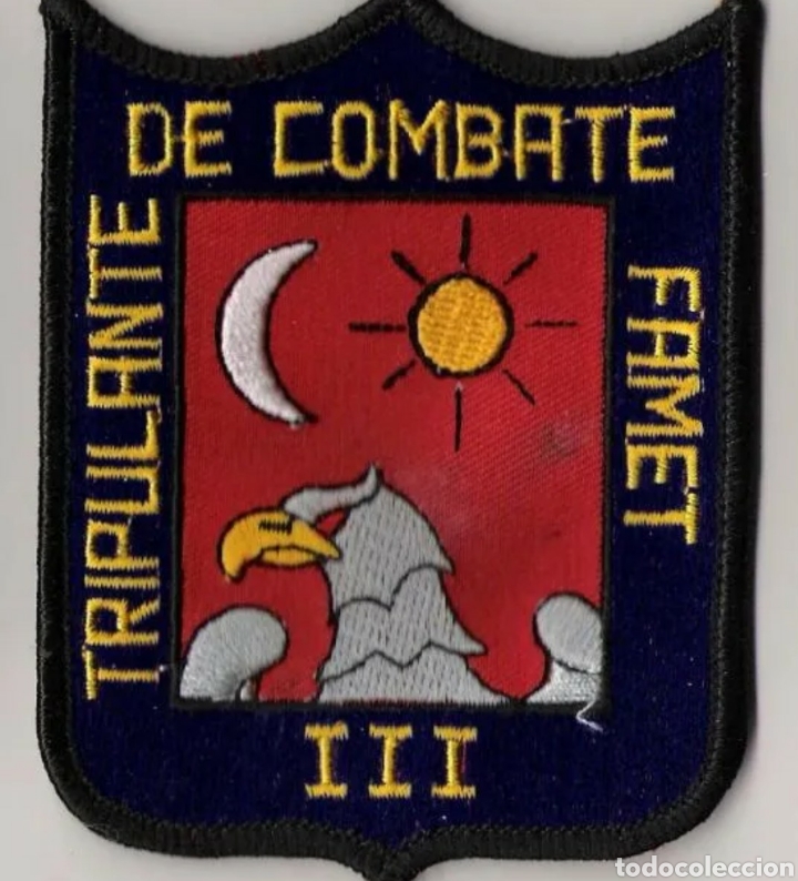 Militaria: PARCHE EMBLEMA TRIPULANTE COMBATE FAMET III
