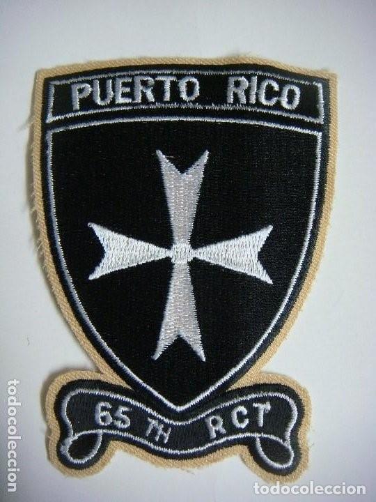 Militaria: PARCHE DE TELA DE PUERTO RICO 65 TH RCT