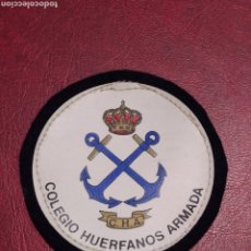 Militaria: PARCHE DEL COLEGIO DE HUÉRFANOS DE LA ARMADA ( CHA ) - 7,5CM. Lote 312427343