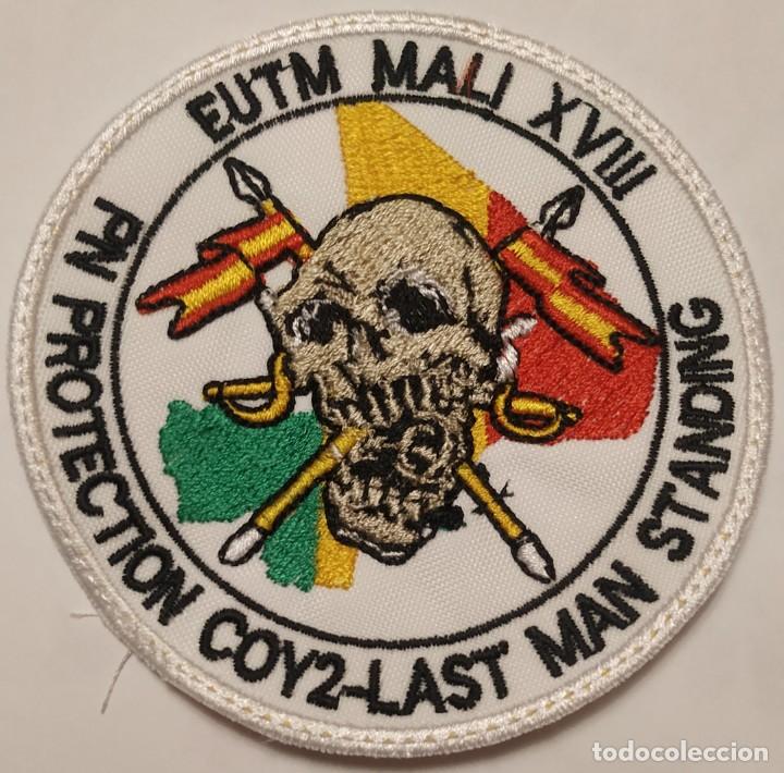 Militaria: PARCHE EMBLEMA DE BRAZO BORDADO A COLOR EUTM MALI XVIII PN PROTECTION COY2-LAST MAN STANDING