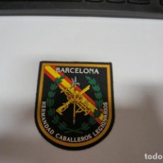 Militaria: PARCHE MILITAR HERMANDAD CABALLEROS LEGIONARIOS BARCELONA
