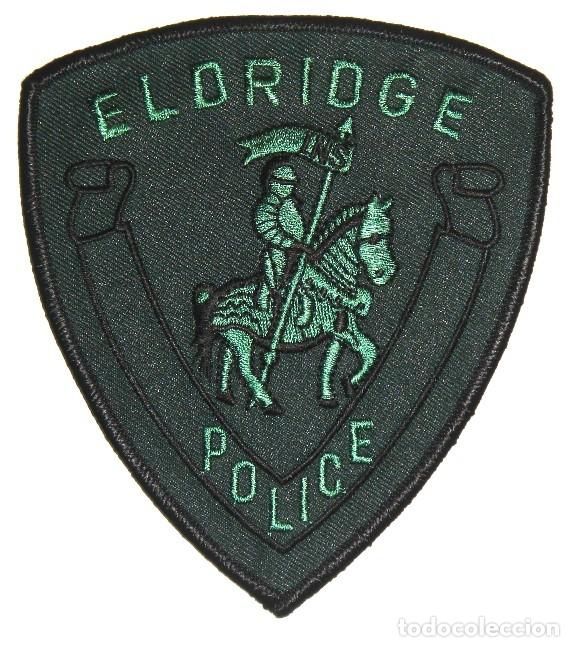 Militaria: parche POLICIA USA ELDRIDGE - Foto 1