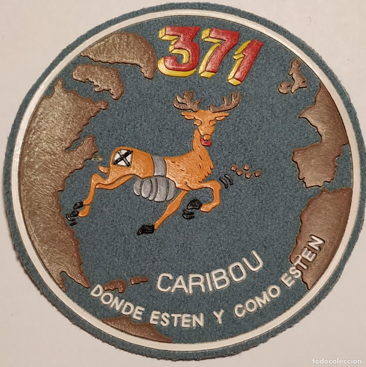 Militaria: PARCHE EMBLEMA DE BRAZO BORDADO A COLOR DEL 371 ESCUADR&Oacute;N CARIB&Uacute;
