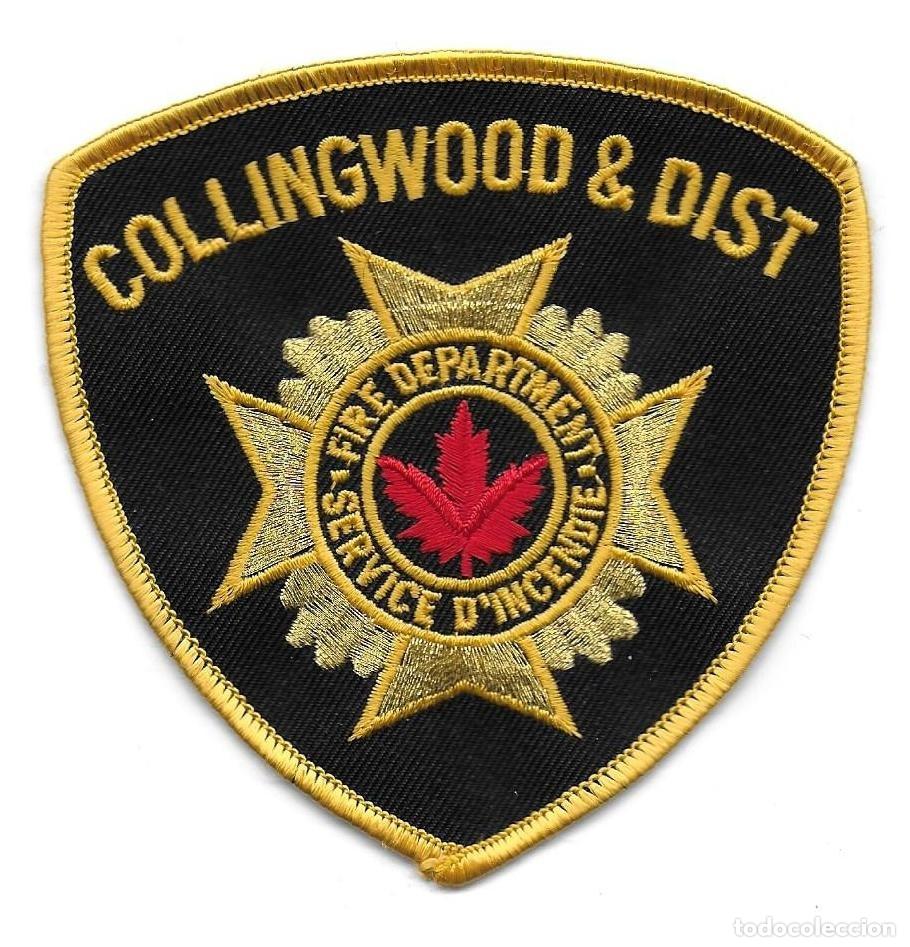 Militaria: parche BOMBERO CANADA COLLINGWODD & DIST - Foto 1