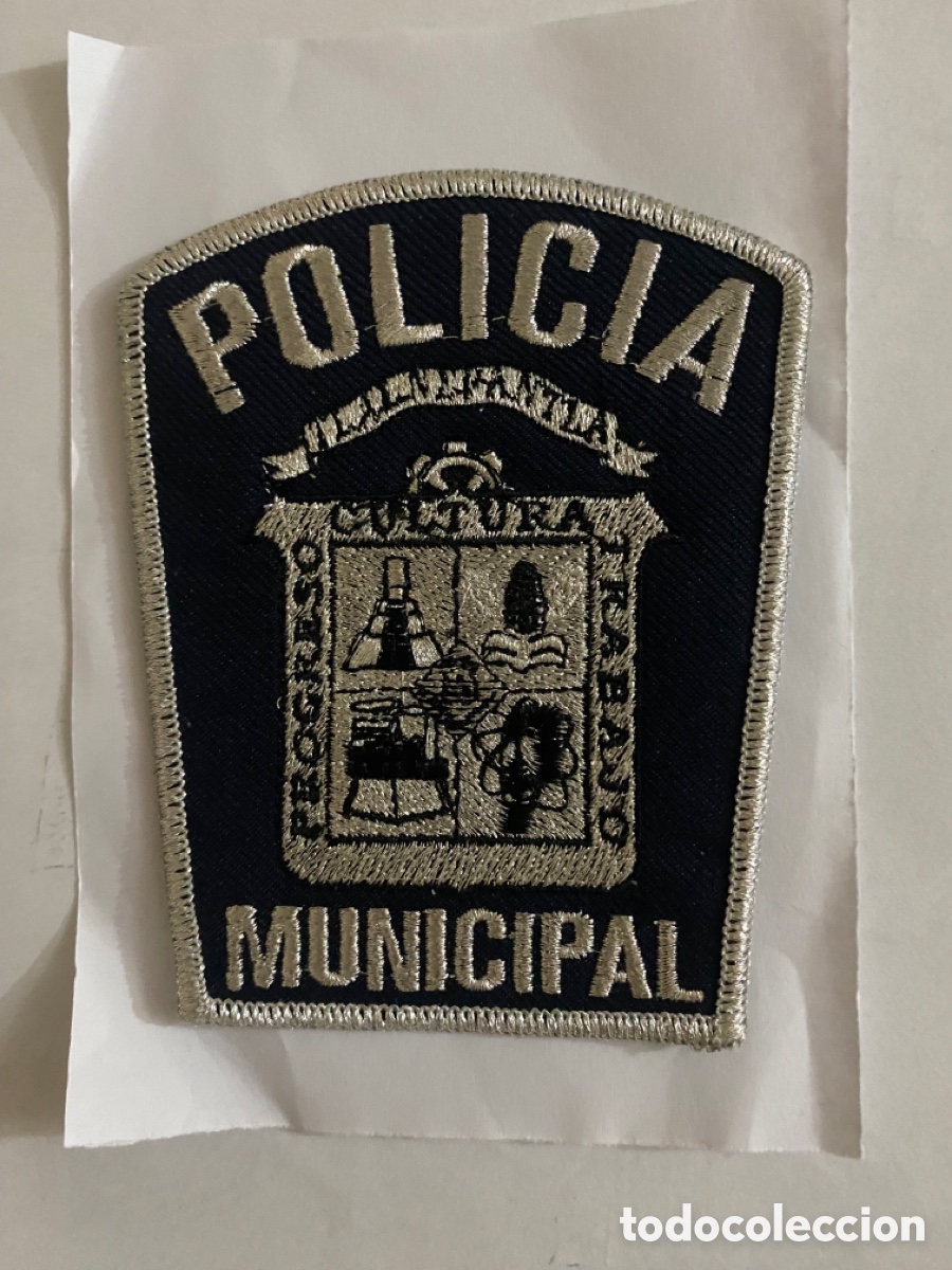 Militaria: Parche polic&iacute;a municipal de Tlalnepantla. M&eacute;jico