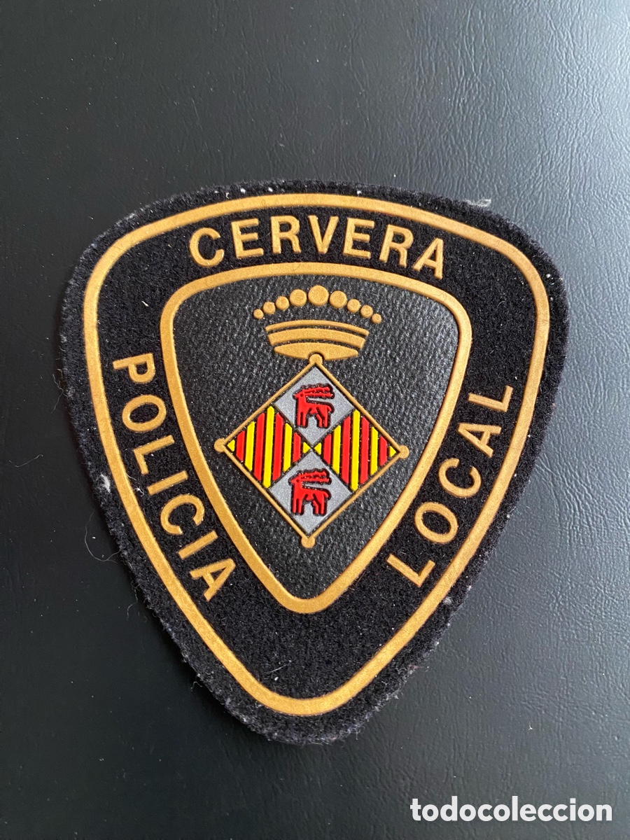Militaria: PARCHE BRAZO POLIC&Iacute;A LOCAL DE CERVERA CATALU&Ntilde;A
