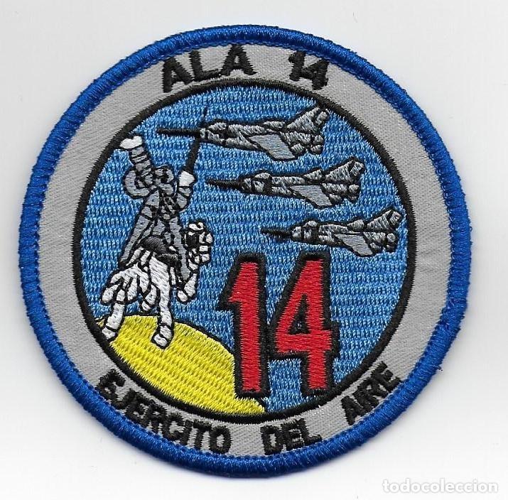 Militaria: parche EJERCITO DEL AIRE ALA 14 - Foto 1