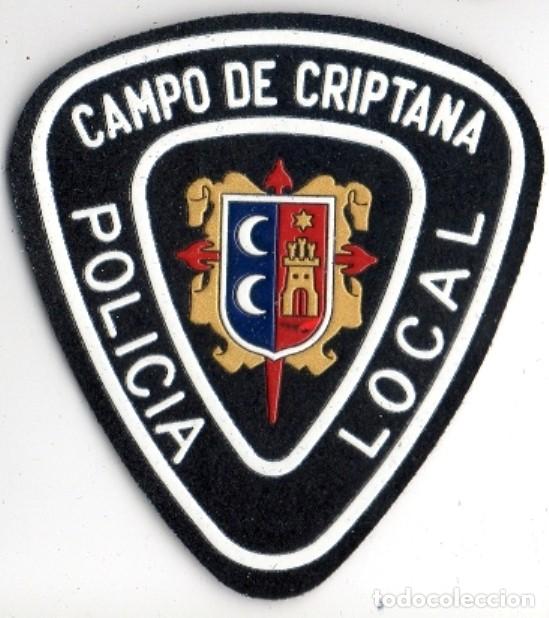 Militaria: parche POLICIA LOCAL CAMPO DE CRIPTANA - Foto 1