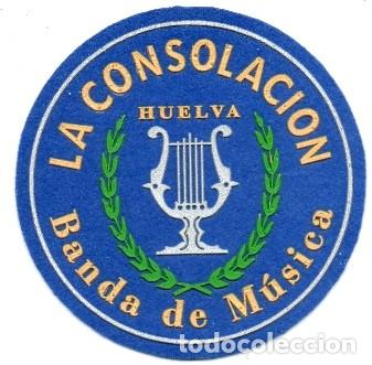 Militaria: parche BANDA DE MUSICA LA CONSOLACION HUELVA