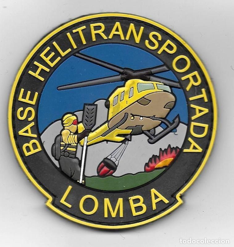 Militaria: parche BOMBEROS FORESTALES LOMBA BASE HELITRANSPORTADA
