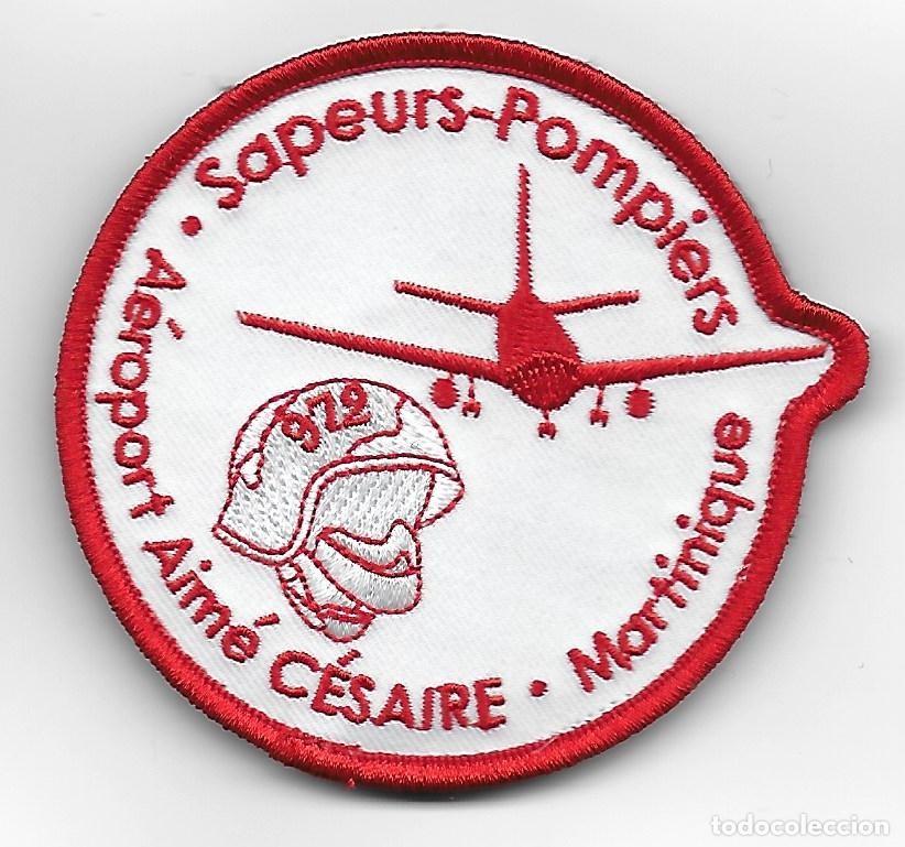 Militaria: parche BOMBEROS FRANCIA AEROPUERTO DE MARTINICA