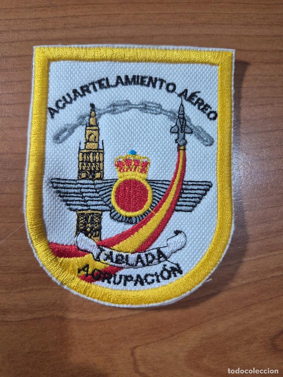 Militaria: Parche Acuartelamiento a&eacute;reo Tablada, Sevilla. Bordado