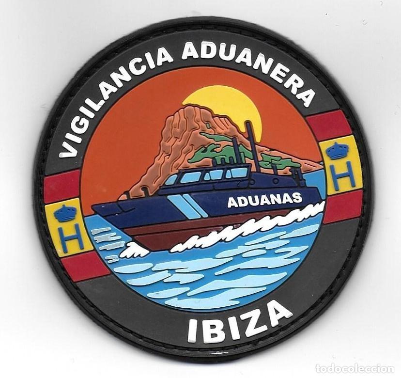 Militaria: parche POLICIA ADUANAS VIGILANCIA ADUANERA IBIZA