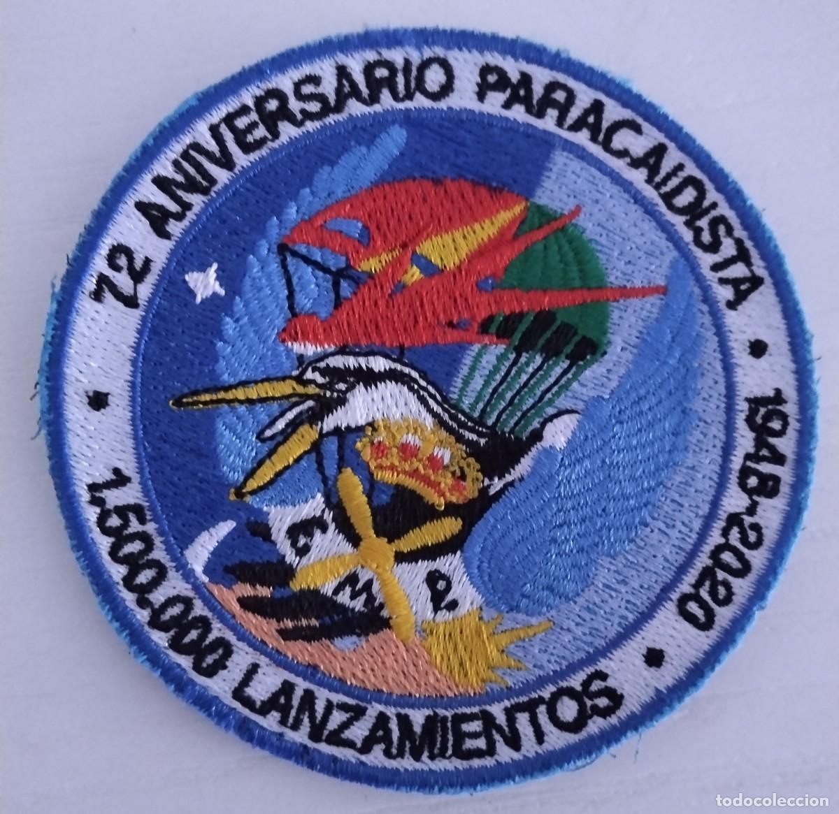 Militaria: Parche 72 aniversario escuela militar de paracaidsmo ejercicio del Aire