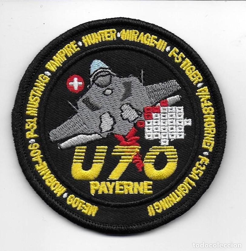 Militaria: parche SUIZA EJERCITO DEL AIRE U70 PAYERNE