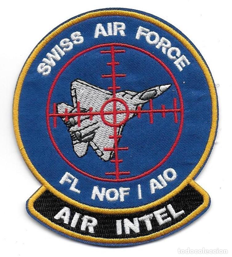 Militaria: parche SUIZA EJERCITO DEL AIRE AIR INTEL