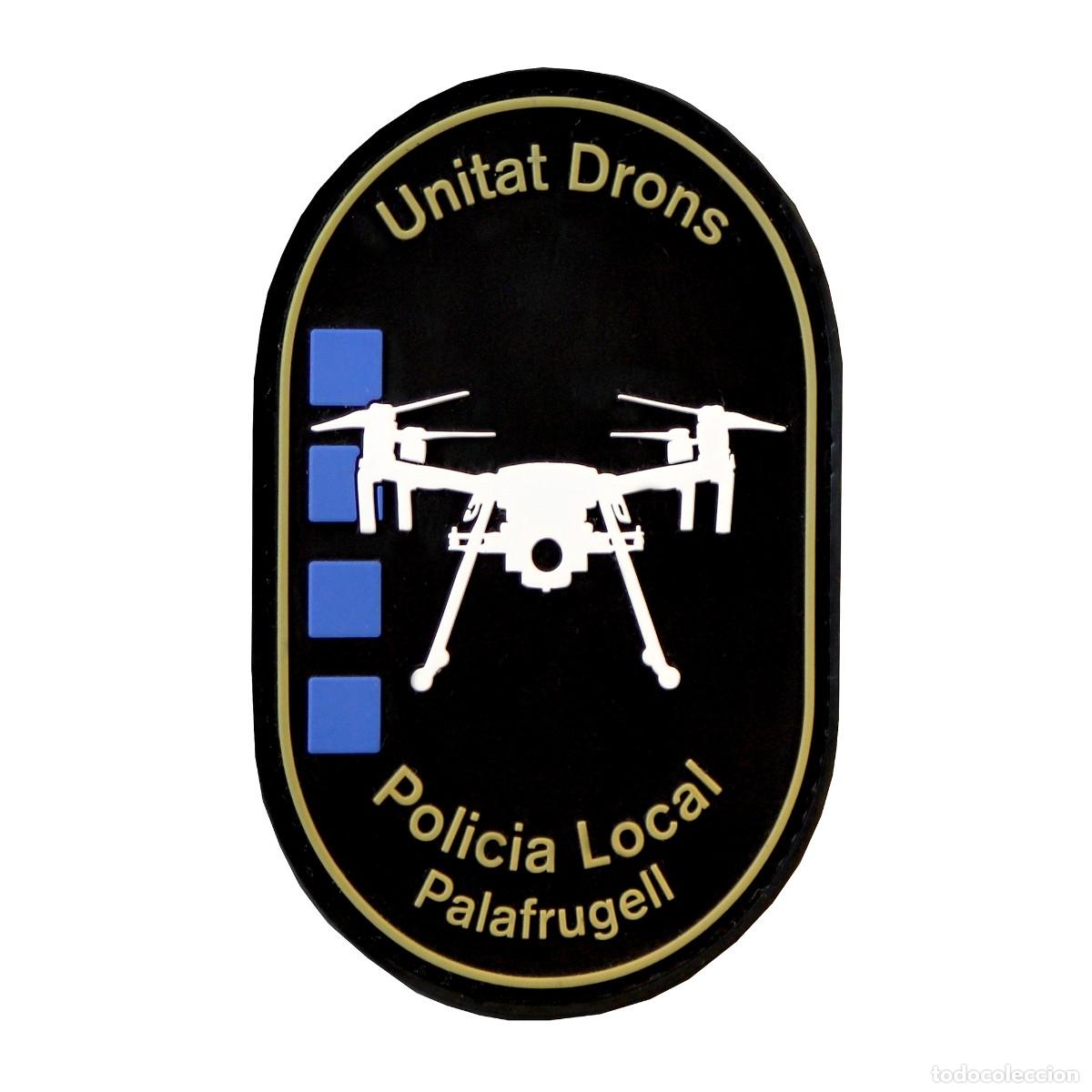Militaria: parche DRONES Polic&iacute;a Local Palafrugell