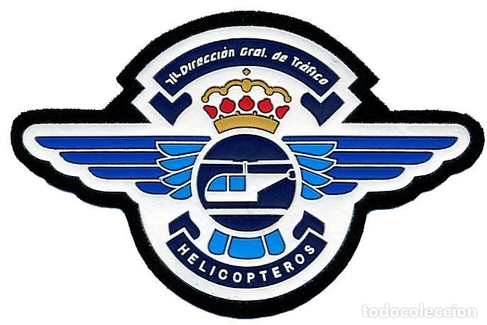 Militaria: PARCHE DIRECCION GENERAL TRAFICO - HELICOPTEROS
