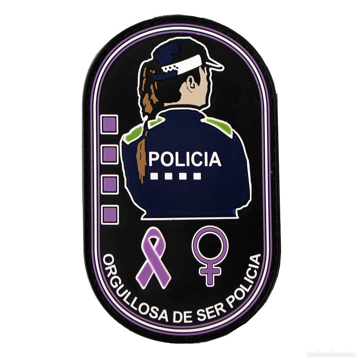 Militaria: PARCHE POLICIA - ORGULLOSA DE SER POLICIA