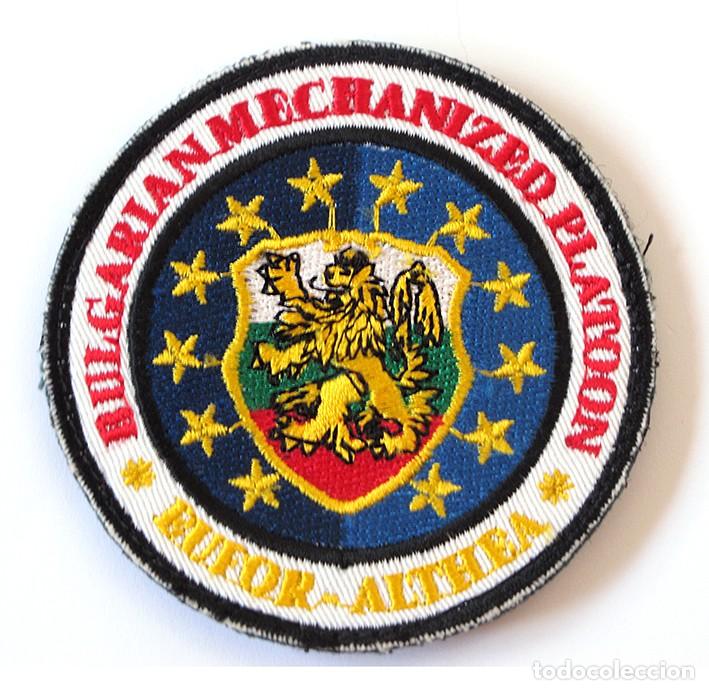 Militaria: PARCHE MILITAR EUFOR ALTHEA - BULGARIAN MECHANIZED PLATOON - GUERRA BALCANES