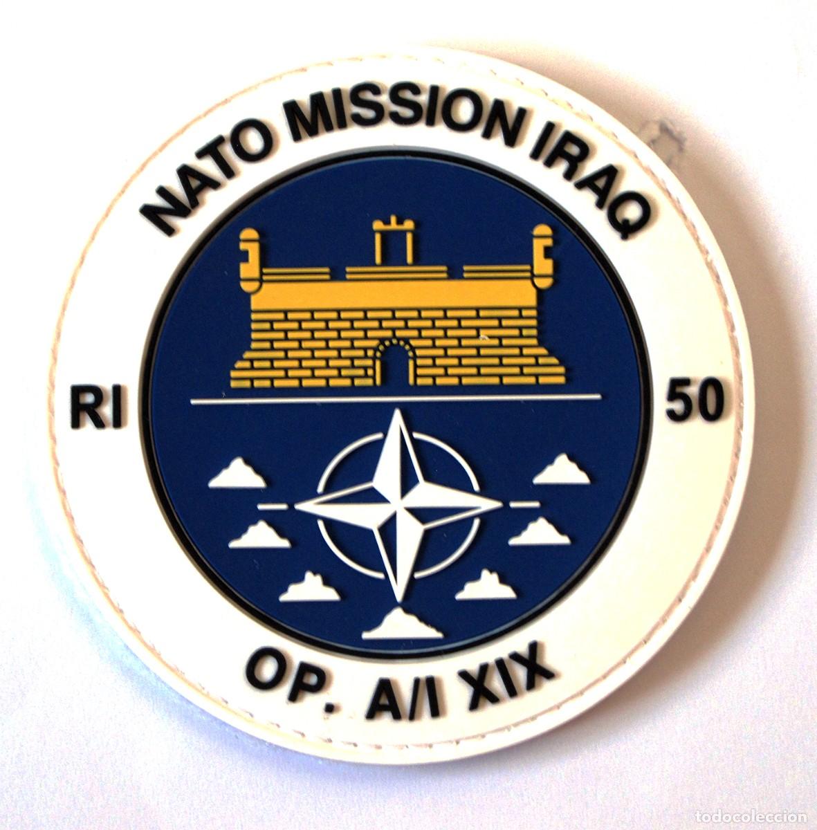 Militaria: PARCHE MILITAR ESPA&Ntilde;OL - NATO MISSION IRAQ - RI 50 - OP. A/I XIX