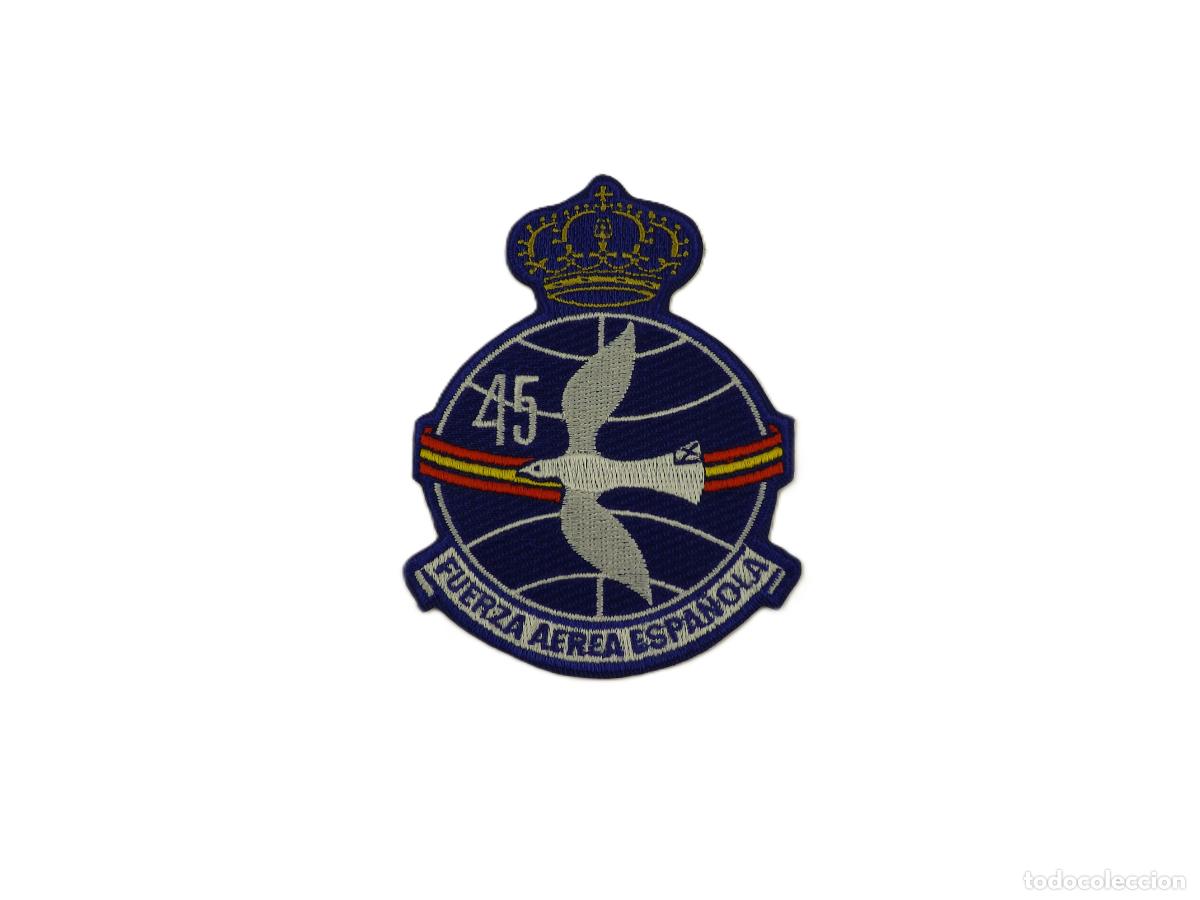 Militaria: 45 Grupo de Fuerzas A&eacute;reas del Ej&eacute;rcito del Aire y del Espacio