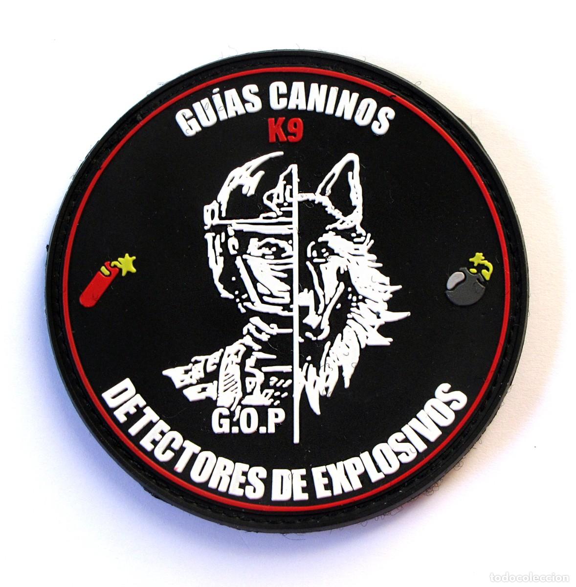 Militaria: PARCHE GUIAS CANINOS K9 - G.O.P. - DETECTORES DE EXPLOSIVOS
