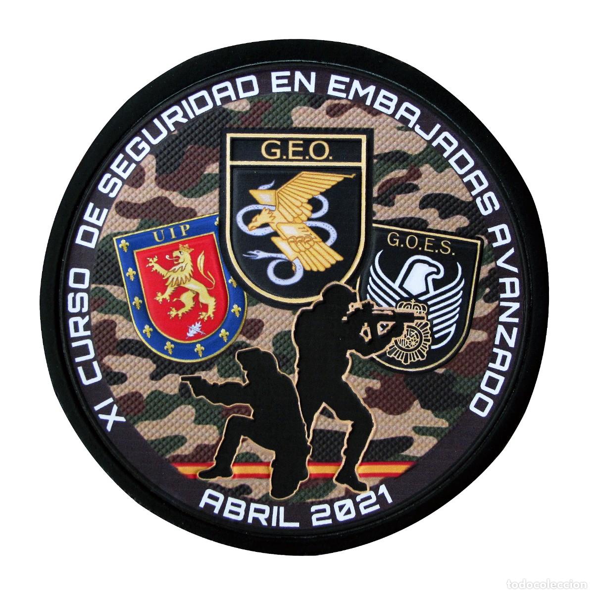 Militaria: PARCHE POLICIA NACIONAL - XI CURSO DE SEGURIDAD EN EMBAJADAS AVANZADO - ABRIL 2021