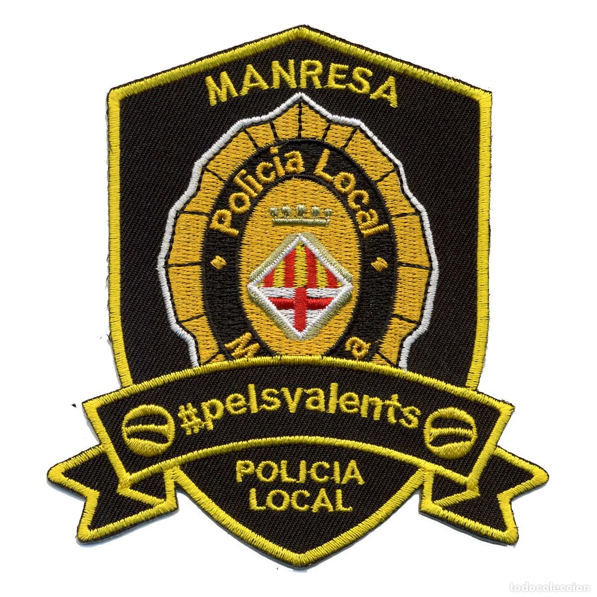 Militaria: PARCHE POLICIA LOCAL MANRESA #pelsvalents