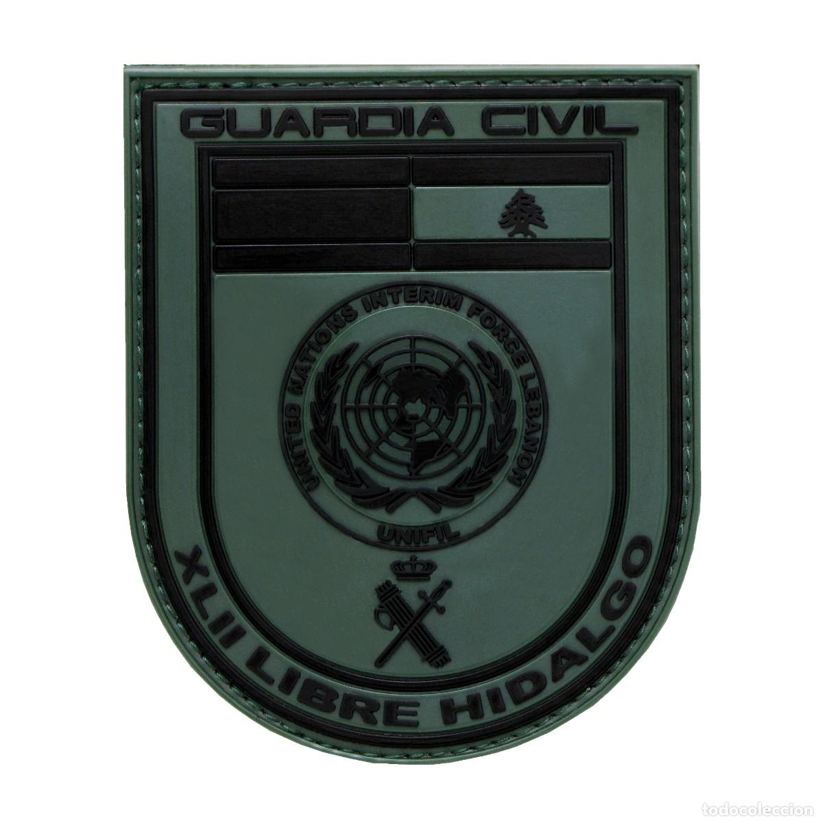 Militaria: PARCHE GUARDIA CIVIL - XLII LIBRE HIDALGO - NACIONES UNIDAS - LIBANO