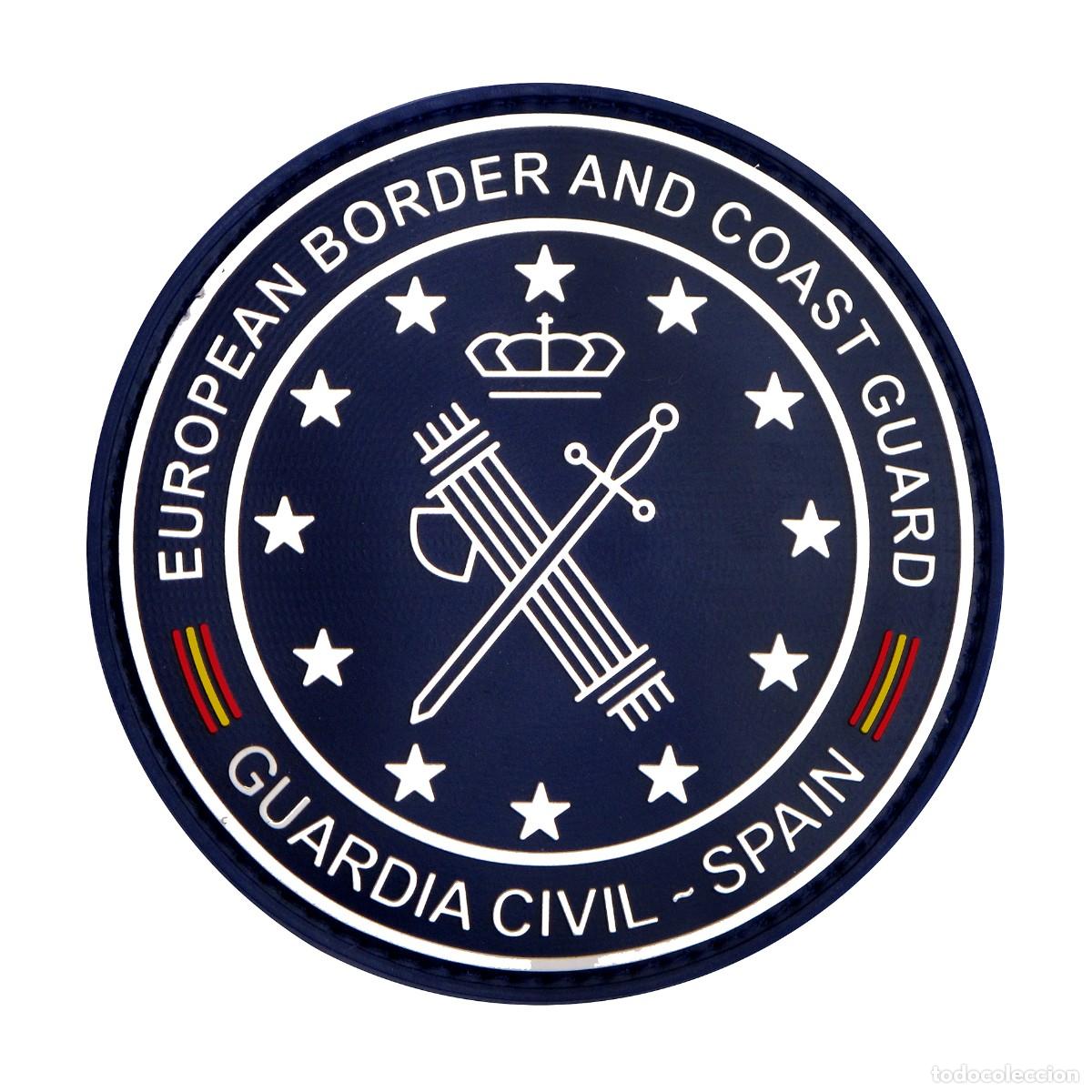 Militaria: PARCHE EUROPEAN BORDER AND COAST GUARD - GUARDIA CIVIL - SPAIN