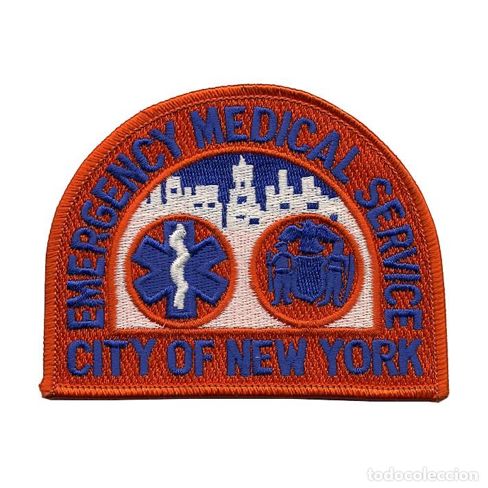 Militaria: PARCHE CITY OF NEW YORK - EMERGENCY MEDICAL SERVICE - AMBULANCIAS