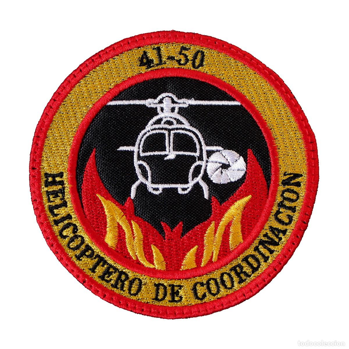 Militaria: PARCHE HELICOPTERO DE COORDINACION 41-50 INCENDIOS FORESTALES