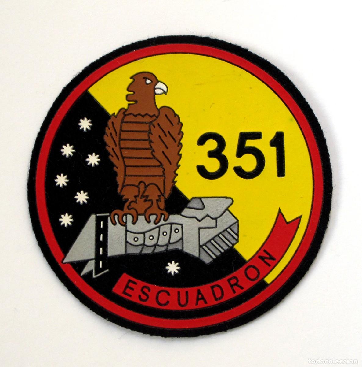 Militaria: PARCHE EJERCITO DEL AIRE - 351 ESCUADRON