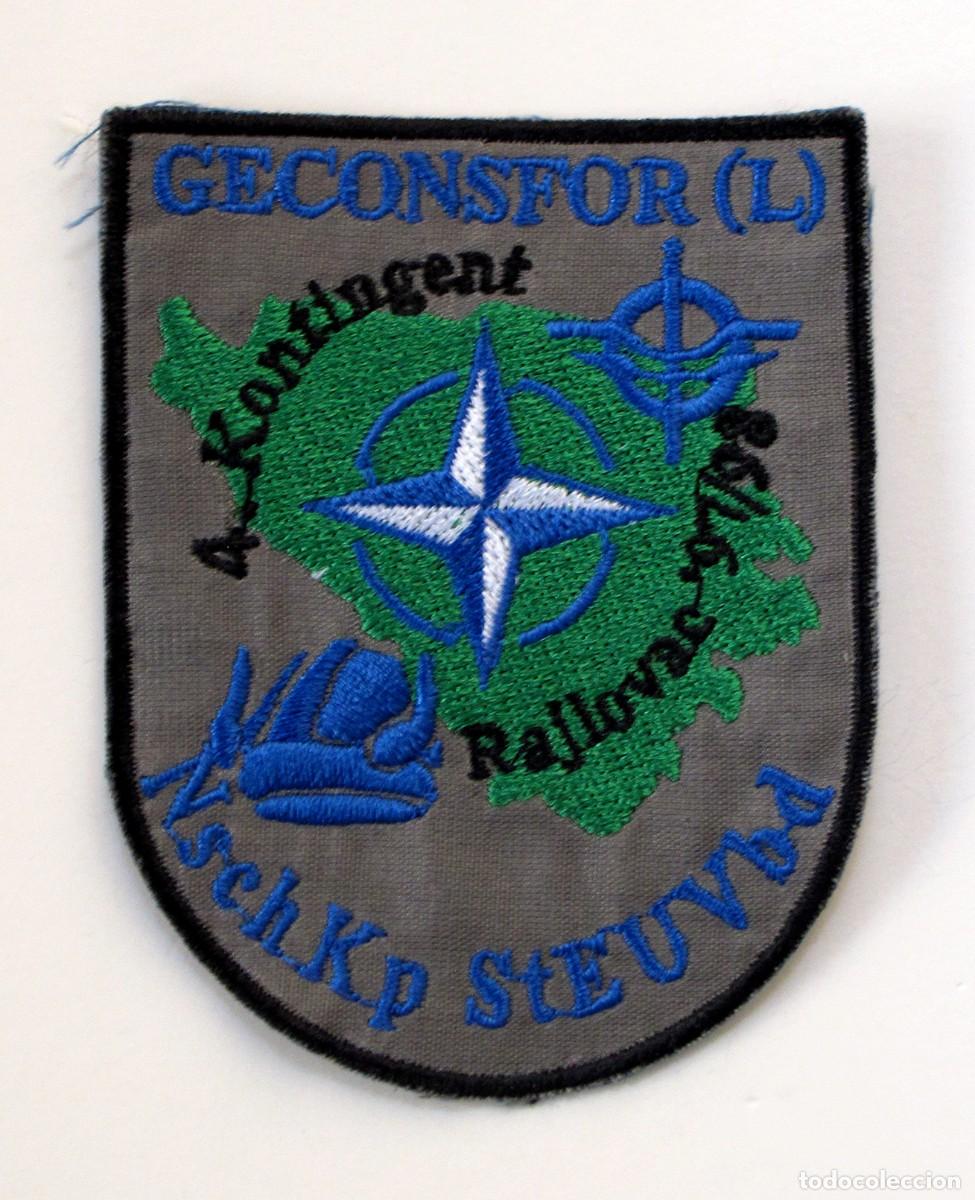 Militaria: PARCHE GECONSFOR (L) OTAN - GUERRA BALCANES CONTINGENTE ALEMAN - RAJLOVAC 97/98